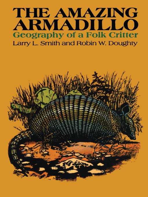 Title details for The Amazing Armadillo by Larry L. Smith - Available